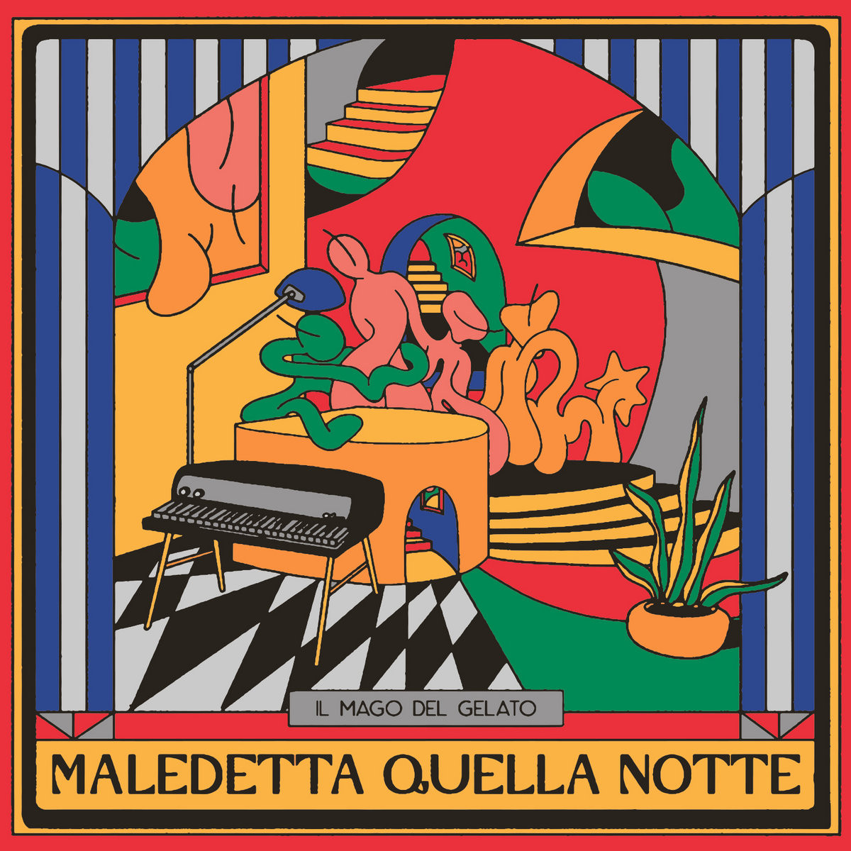 IL MAGO DEL GELATO - Maledetta Quella Notte